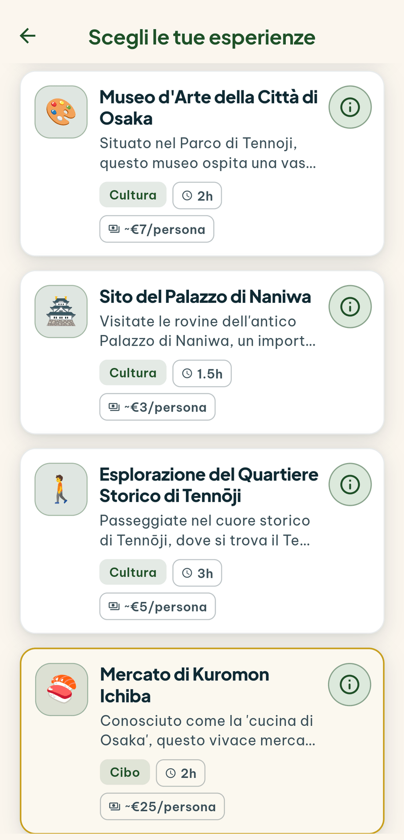 L’elenco delle cose da fare a Osaka: il museo d’arte, il sito del palazzo di Naniwa, il quartiere storico di Tennoji e il mercato di Kuromon, ognuno con categoria, durata e costo a testa.
